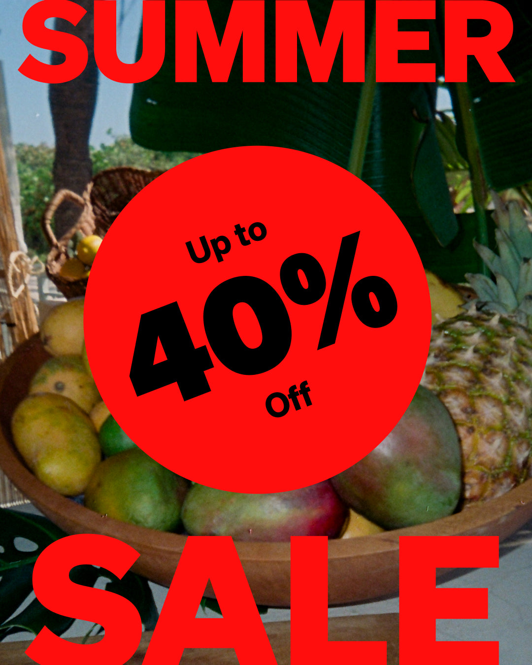 A close up image of palm fronds with an "up to 40% off" round sticker-style design placed partially over the image.