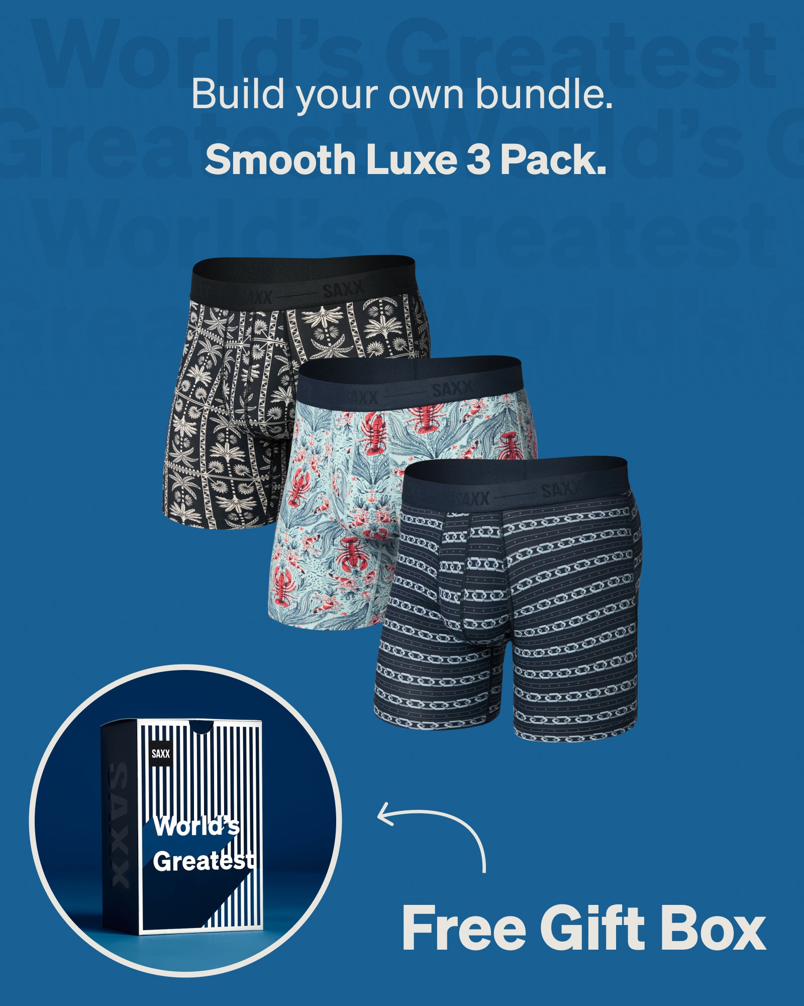 Build your own Smooth Luxe 3-Pack bundle featuring three everyday boxer briefs with a free World’s Greatest gift box included.