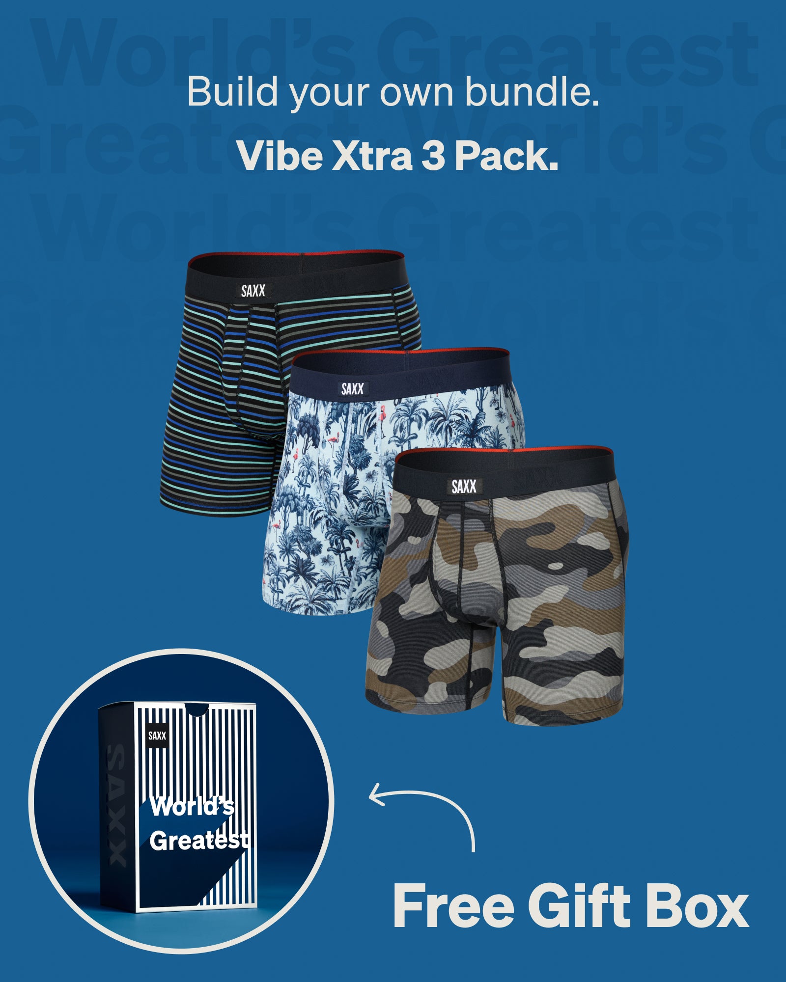 Build your own Vibe Xtra 3-Pack bundle featuring three everyday boxer briefs with a free World’s Greatest gift box included.