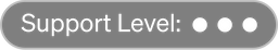 Placeholder with 'Support Level:' text and four gray circles